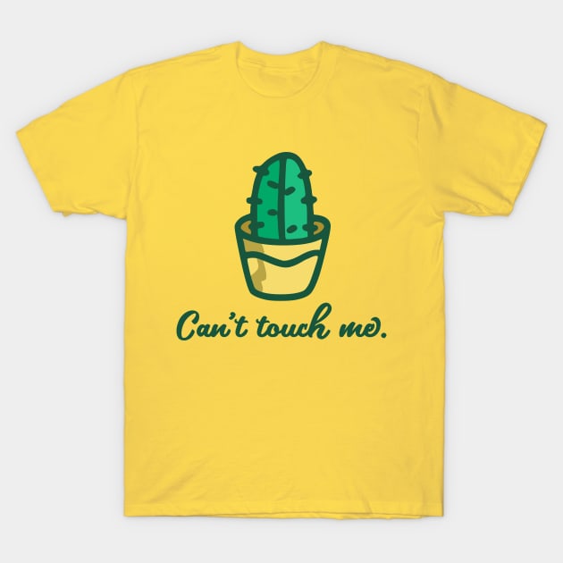 Can't touch me T-Shirt by webbygfx